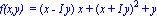 `f(x,y) ` = (x-I*y)*x+(x+I*y)^2+y