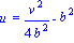 `u ` = 1/4*v^2/b^2-b^2