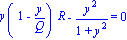 y*(1-y/Q)*R-y^2/(1+y^2) = 0