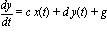 dy/dt = c*x(t)+d*y(t)+g