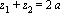 z[1]+z[2] = 2*a