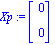 Xp := Vector[column]([[0], [0]])