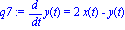 q7 := diff(y(t), t) = 2*x(t)-y(t)