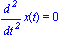 diff(x(t), `$`(t, 2)) = 0