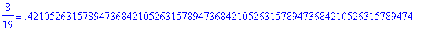 8/19 = .4210526315789473684210526315789473684210526...