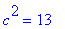 c^2 = 13