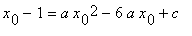 x[0]-1 = a*x[0]^2-6*a*x[0]+c