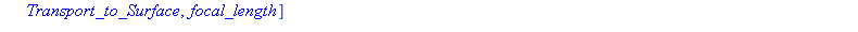[MakeLens, MakeRay, MakeUnitVec, RayTrace, RayTrace2, Transform, TransformL1, TransformL2, Transport, Transport_to_Surface, focal_length]
