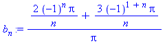 (2*(-1)^n*Pi/n+3*(-1)^(1+n)*Pi/n)/Pi