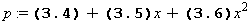p := 1.00507551897576874+.864675848193854790*x+.843164151806149675*x^2