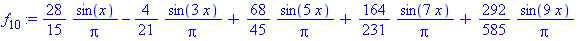28/15*sin(x)/Pi-4/21*sin(3*x)/Pi+68/45*sin(5*x)/Pi+164/231*sin(7*x)/Pi+292/585*sin(9*x)/Pi