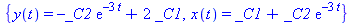 {y(t) = -_C2*exp(-3*t)+2*_C1, x(t) = _C1+_C2*exp(-3*t)}