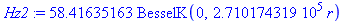 Hz2 := 58.41635163*BesselK(0, 271017.4319*r)
