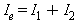 I[e] = I[1]+I[2]