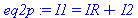 I1 = IR+I2