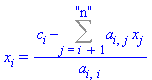 x[i] = (c[i]-(Sum(a[i, j]*x[j], j = i+1 .. 