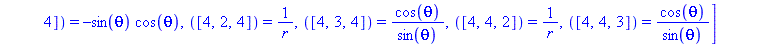[([1, 1, 2]) = -M/(r*(-r+2*M)), ([1, 2, 1]) = -M/(r*(-r+2*M)), ([2, 1, 1]) = -(-r+2*M)*M/r^3, ([2, 2, 2]) = M/(r*(-r+2*M)), ([2, 3, 3]) = -r+2*M, ([2, 4, 4]) = (-r+2*M)*sin(theta)^2, ([3, 2, 3]) = 1/r...