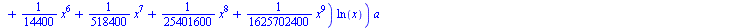 `*`(`+`(x, `-`(`*`(`^`(x, 2))), `-`(`*`(`/`(1, 2), `*`(`^`(x, 3)))), `-`(`*`(`/`(2, 27), `*`(`^`(x, 4)))), `-`(`*`(`/`(19, 3456), `*`(`^`(x, 5)))), `-`(`*`(`/`(107, 432000), `*`(`^`(x, 6)))), `-`(`*`(...
