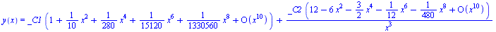 y(x) = `+`(`*`(_C1, `*`(series(`+`(1, `*`(`/`(1, 10), `*`(`^`(x, 2))), `*`(`/`(1, 280), `*`(`^`(x, 4))), `*`(`/`(1, 15120), `*`(`^`(x, 6))), `*`(`/`(1, 1330560), `*`(`^`(x, 8))))+O(`^`(x, 10)),x,10)))...