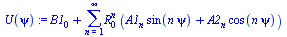 `+`(B1[0], sum(`*`(`^`(R[0], n), `*`(`+`(`*`(A1[n], `*`(sin(`*`(n, `*`(psi))))), `*`(A2[n], `*`(cos(`*`(n, `*`(psi)))))))), n = 1 .. infinity))