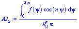 `/`(`*`(int(`*`(f(psi), `*`(cos(`*`(n, `*`(psi))))), psi = 0 .. `+`(`*`(2, `*`(Pi))))), `*`(`^`(R[0], n), `*`(Pi)))