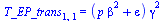 T_EP_trans[1, 1] = `*`(`+`(`*`(p, `*`(`^`(beta, 2))), epsilon), `*`(`^`(gamma, 2)))