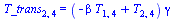 T_trans[2, 4] = `*`(`+`(`-`(`*`(beta, `*`(T[1, 4]))), T[2, 4]), `*`(gamma))