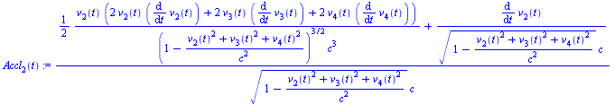 `:=`(Accl[2](t), `/`(`*`(`+`(`*`(`/`(1, 2), `*`(`/`(`*`(v[2](t), `*`(`+`(`*`(2, `*`(v[2](t), `*`(diff(v[2](t), t)))), `*`(2, `*`(v[3](t), `*`(diff(v[3](t), t)))), `*`(2, `*`(v[4](t), `*`(diff(v[4](t),...