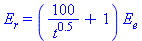 E[r] = (100/t^.5+1)*E[e]