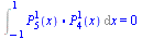Int(`.`(LegendreP(5, 1, x), LegendreP(4, 1, x)), x = -1 .. 1) = 0