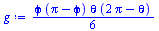 Typesetting:-mprintslash([`:=`(g, `+`(`*`(`/`(1, 6), `*`(`&varphi;`, `*`(`+`(Pi, `-`(`&varphi;`)), `*`(theta, `*`(`+`(`*`(2, `*`(Pi)), `-`(theta)))))))))], [`+`(`*`(`/`(1, 6), `*`(`&varphi;`, `*`(`+`(...