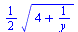 `+`(`*`(`/`(1, 2), `*`(`^`(`+`(4, `/`(1, `*`(y))), `/`(1, 2)))))