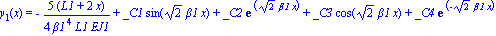 y[1](x) = -5*(L1+2*x)/(4*beta1^4*L1*EJ1)+_C1*sin(2^(1/2)*beta1*x)+_C2*exp(2^(1/2)*beta1*x)+_C3*cos(2^(1/2)*beta1*x)+_C4*exp(-2^(1/2)*beta1*x)