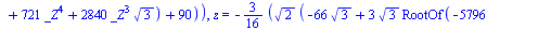 {y = `+`(`-`(`/`(`*`(`/`(3, 16), `*`(`^`(2, `/`(1, 2)), `*`(`+`(`*`(34, `*`(`^`(3, `/`(1, 2)))), `*`(3, `*`(`^`(3, `/`(1, 2)), `*`(`^`(RootOf(`+`(`-`(5796), `*`(7236, `*`(`^`(_Z, 2))), `-`(`*`(4080, `...