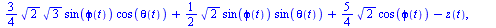 [`+`(`*`(`/`(3, 2), `*`(sin(phi(t)), `*`(cos(theta(t))))), `-`(`*`(`^`(3, `/`(1, 2)), `*`(sin(phi(t)), `*`(sin(theta(t)))))), `-`(x(t))), `+`(`*`(`/`(3, 4), `*`(`^`(2, `/`(1, 2)), `*`(`^`(3, `/`(1, 2)...