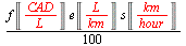 `+`(`*`(`/`(1, 100), `*`(f, `*`(Unit(`/`(`*`('CAD'), `*`('L'))), `*`(e, `*`(Unit(`/`(`*`('L'), `*`('km'))), `*`(s, `*`(Unit(`/`(`*`('km'), `*`('hour')))))))))))