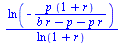 `/`(`*`(ln(`+`(`-`(`/`(`*`(p, `*`(`+`(1, r))), `*`(`+`(`*`(b, `*`(r)), `-`(p), `-`(`*`(p, `*`(r)))))))))), `*`(ln(`+`(1, r))))