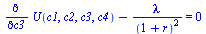 `+`(diff(U(c1, c2, c3, c4), c3), `-`(`/`(`*`(lambda), `*`(`^`(`+`(1, r), 2))))) = 0