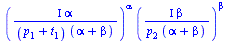 `*`(`^`(`/`(`*`(Iota, `*`(alpha)), `*`(`+`(p[1], t[1]), `*`(`+`(alpha, beta)))), alpha), `*`(`^`(`/`(`*`(Iota, `*`(beta)), `*`(p[2], `*`(`+`(alpha, beta)))), beta)))