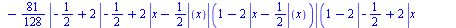proc (x) options operator, arrow; `+`(`*`(`/`(3, 4), `*`(x)), `/`(333, 256), `-`(`*`(`/`(9, 8), `*`((abs(`+`(x, `-`(`/`(1, 2)))))(x)))), `-`(`*`(`/`(27, 32), `*`((abs(`+`(`-`(`/`(1, 2)), `*`(2, `*`((a...