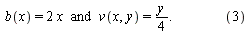 `and`(b(x) = `+`(`*`(2, `*`(x))), v(x, y) = `.`(`+`(`*`(`/`(1, 4), `*`(y))), 3))