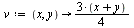 `:=`(v, proc (x, y) options operator, arrow; `+`(`*`(`/`(3, 4), `*`(x)), `*`(`/`(3, 4), `*`(y))) end proc)