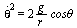 `*`(`^`(diff(theta(t), t), 2)) = `+`(`/`(`*`(2, `*`(g, `*`(`cosθ`))), `*`(r)))
