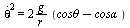 `*`(`^`(diff(theta(t), t), 2)) = `+`(`/`(`*`(2, `*`(g, `*`(`+`(`cosθ`, `-`(`cosα`))))), `*`(r)))