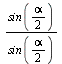 `*`(sin(`+`(`*`(`/`(1, 2), `*`(alpha)))), `/`(1, `*`(sin(`+`(`*`(`/`(1, 2), `*`(alpha)))))))