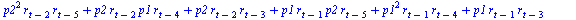 `+`(`*`(`^`(p2, 2), `*`(r[`+`(t, `-`(2))], `*`(r[`+`(t, `-`(5))]))), `*`(p2, `*`(r[`+`(t, `-`(2))], `*`(p1, `*`(r[`+`(t, `-`(4))])))), `*`(p2, `*`(r[`+`(t, `-`(2))], `*`(r[`+`(t, `-`(3))]))), `*`(p1, ...