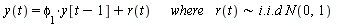 `and`(y(t) = `+`(`*`(phi[1], `*`(y[`+`(t, `-`(1))])), `*`(`*`(r(t), `*`(where)), r(t))), `∼`(`+`(`*`(phi[1], `*`(y[`+`(t, `-`(1))])), `*`(`*`(r(t), `*`(where)), r(t))), `*`(Typesetting:-delayDotPr...
