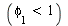 `<`(phi[1], 1)