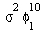 `*`(`^`(sigma, 2), `*`(`^`(phi[1], 10)))