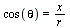 cos(theta) = `/`(`*`(x), `*`(r))